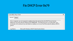 Meilleurs correctifs pour l'erreur DHCP 0x79 (raisons et correctifs) - Minitool