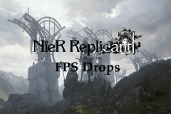 What If NieR Replicant FPS Drops on PC? Here Are Fixes for You! - MiniTool