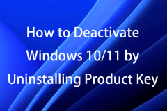 如何通過卸載產品密鑰停用Windows 10/11 -Minitool