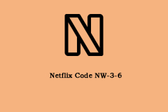Wie kann ich Netflix Code NW-3-6 beheben? Hier sind 3 nützliche Lösungen! - Minitool