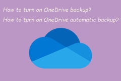 Wie schalte ich OneDrive Backup/Automatic Backup unter Windows 10/11 ein? - Minitool