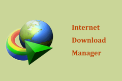 How to Download Internet Download Manager, Install & Use IDM - MiniTool