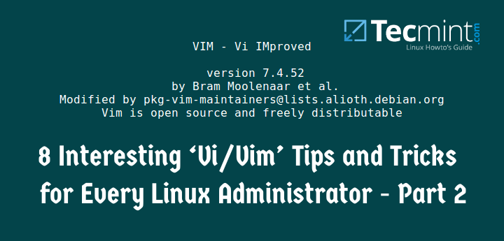 Linux管理者のためのVim:8つの強力なヒントとトリック(パート2)