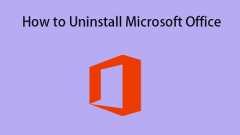 How to Uninstall Microsoft Office? Here Is a Full Guide for You!