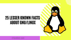 25 fakta yang kurang dikenali mengenai GNU/Linux yang anda tidak tahu