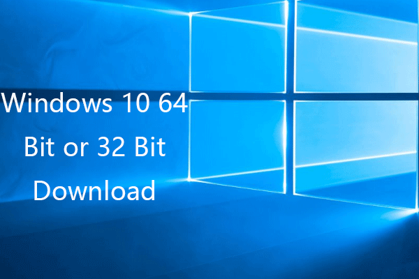 Windows 10 64 Bit oder 32 Bit kostenloser Download Vollversion Download
