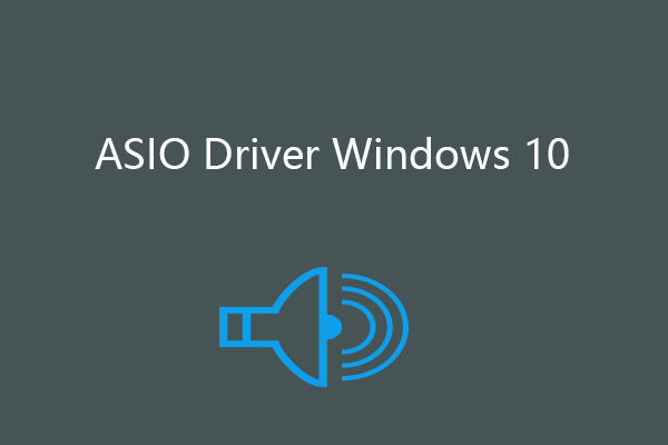 Windows 10的最佳ASIO驅(qū)動(dòng)程序免費(fèi)下載和更新