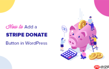 如何在 WordPress 中添加 Stripe 捐赠按钮（带重复选项）