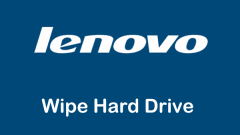 A Full Guide on How to Wipe Lenovo Hard Drive on Windows!
