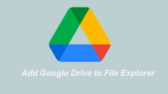 Panduan Langkah demi Langkah: Cara Menambah Google Drive ke Fail Explorer
