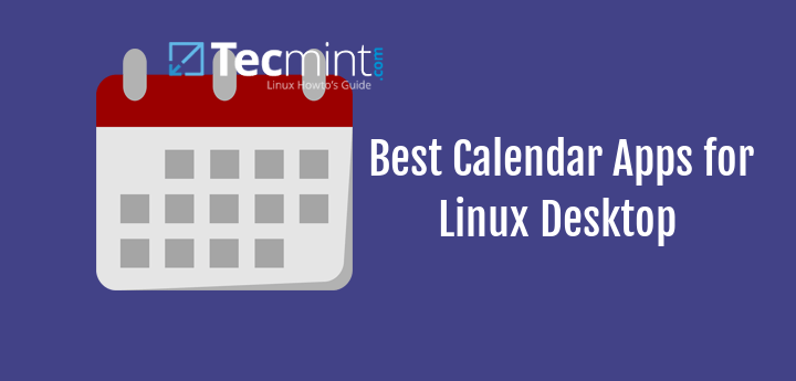 7 Best Calendar Apps for Linux Desktop in 2024