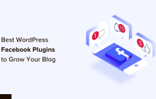 9 个最佳 WordPress Facebook 插件，可拓展您的博客