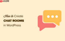 如何在 WordPress 中为您的用户创建聊天室
