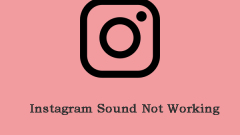 Is Instagram Sound Not Working? Follow the Guide to Fix It! - MiniTool