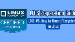 LFCS #5: How to Mount (Samba and NFS) Filesystems in Linux