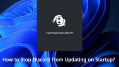 How to Stop Discord from Updating on PC Startup? (Two Ways)