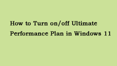 How to Turn on/off Ultimate Performance Plan in Windows 11 - MiniTool