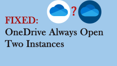 OneDrive Always Open Two Instances: Impactful Tactics