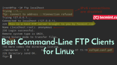 The 6 Best Command-Line FTP Clients for Linux