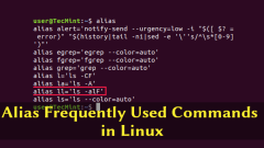 How to Create and Use Alias Command in Linux