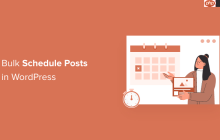 如何在 WordPress 中批量安排帖子（分步）