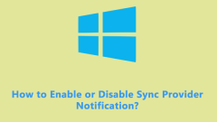 How to Enable/Disable Sync Provider Notification On Windows 10/11 - MiniTool