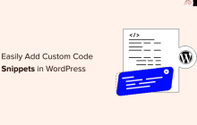 如何在 WordPress 中轻松添加自定义代码（无需破坏您的网站）