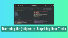 8 Cara Misteri untuk Menggunakan Operator (!) Di Perintah Linux