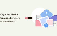 如何在 WordPress 中轻松组织用户上传的媒体