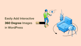 如何在 WordPress 中轻松添加交互式 360 度图像