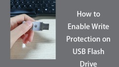 Comment activer la protection de l'écriture sur le lecteur flash USB (4 fa?ons)