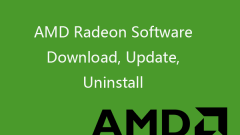 AMD Radeon Software Download/Update/Deinstall unter Windows 10/11