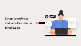 如何设置 WordPress 电子邮件日志（和 WooCommerce 电子邮件日志）