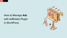 如何使用 AdRotate 插件管理 WordPress 中的广告