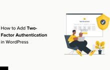 如何在WordPress中添加双因素身份验证（免费方法）