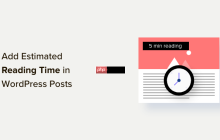如何在 WordPress 帖子中显示预计的帖子阅读时间