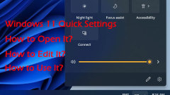 Exclusive Explain: How to Open and Edit Win 11 Quick Settings