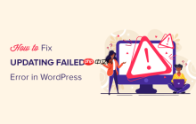 如何修復(fù) WordPress 更新失敗/發(fā)布失敗錯(cuò)誤