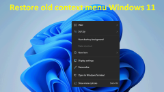 Cara Mengembalikan Menu Konteks lama di Windows 11 PC anda - MINITOOL