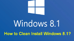 Bagaimana Membersihkan Pasang Windows 8.1 di komputer anda? - Minitool