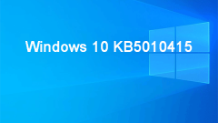 Windows 10 KB5010415 melancarkan dengan banyak penambahbaikan - minitool