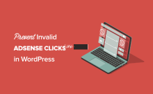 如何防止 WordPress 中的无效 AdSense 点击（分步）