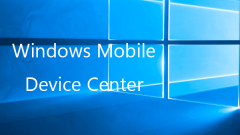 Windows 10 ? Windows Mobile Device Center