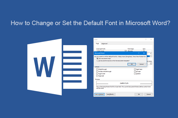 How to Change or Set the Default Font in Microsoft Word Win/Mac? - MiniTool