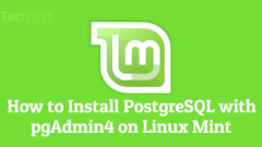 Cara Memasang PostgreSQL dan Pgadmin4 pada Linux Mint 22/21