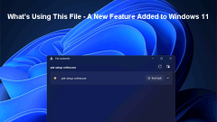 What's Using This File - A New Feature Added to Windows 11 - MiniTool