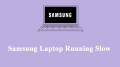 Comment réparer l'ordinateur portable Samsung en cours d'exécution lent sur Windows 10/11?
