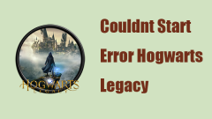 Fix: Ich konnte den Fehler beim Hogwarts -Erbe nicht starten - eine vollst?ndige Anleitung hier - Minitool