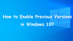 So aktivieren Sie frühere Versionen in Windows 10 für die Datenwiederherstellung?