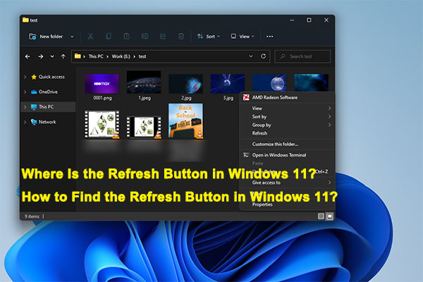 Where Is the Refresh Button in Windows 11 (File Explorer)?